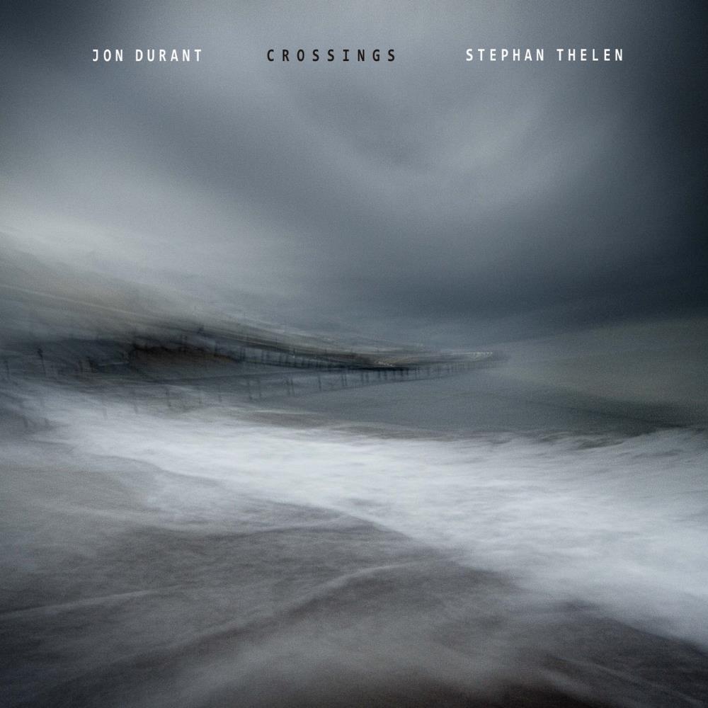 Stephan Thelen - Crossings (with Jon Durant) CD (album) cover