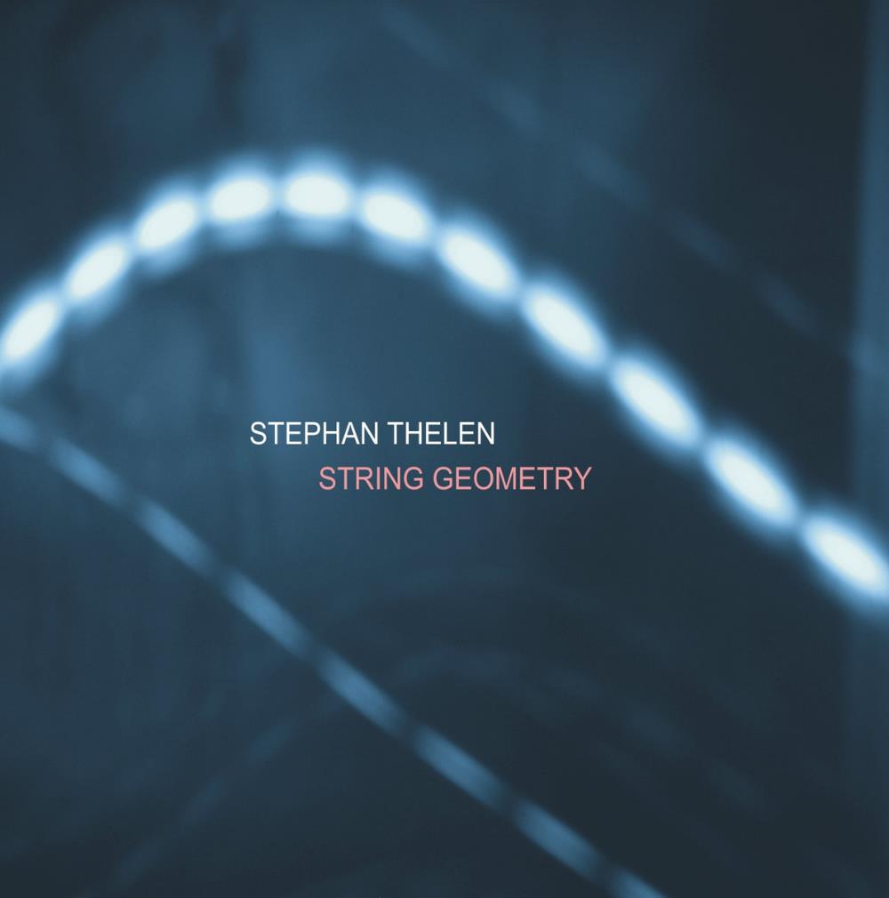 Stephan Thelen String Geometry album cover