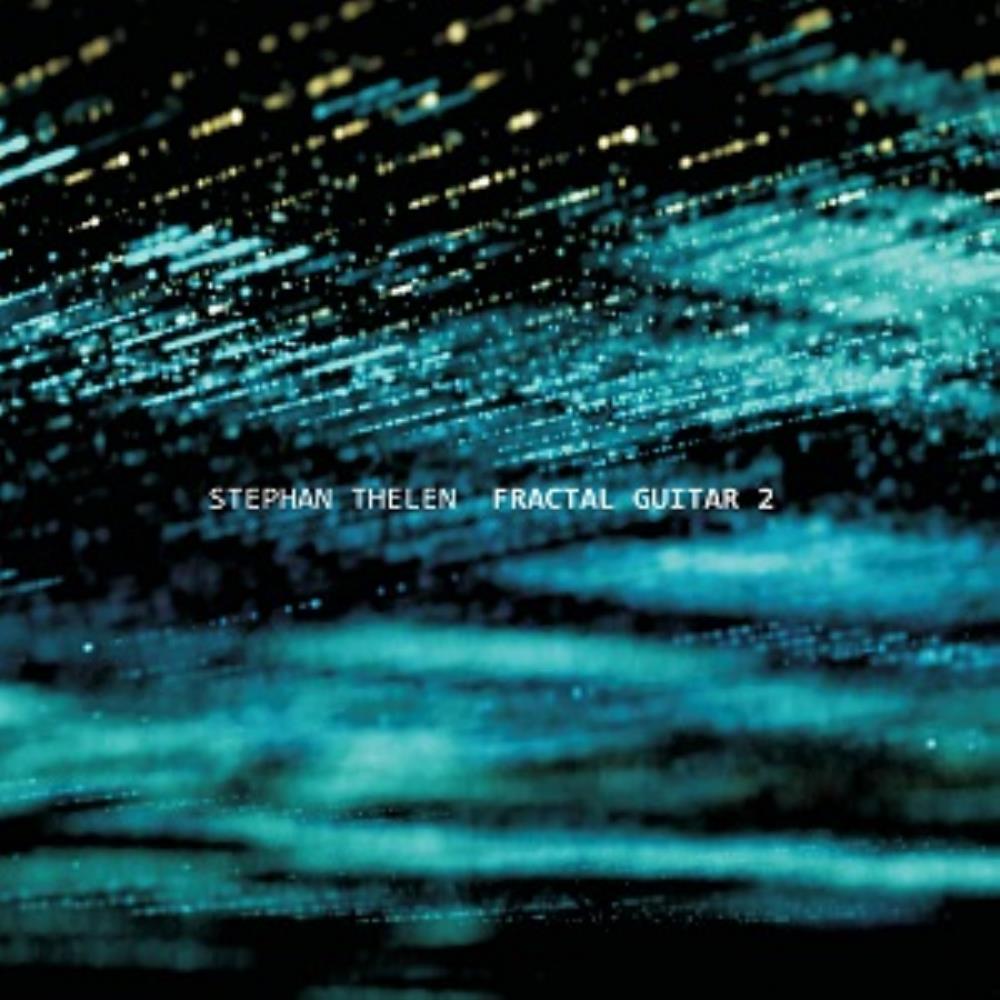 Stephan Thelen - Fractal Guitar 2 CD (album) cover