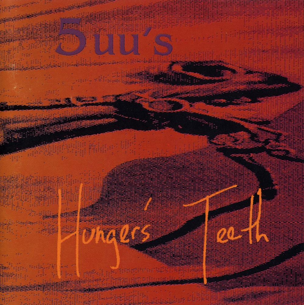 5uu's Hunger's Teeth album cover