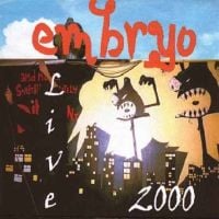 Embryo - 2000 Live Vol. 1 CD (album) cover