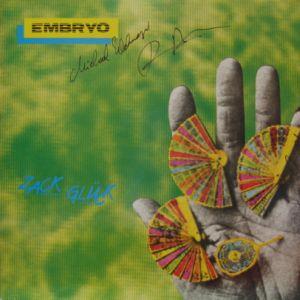 Embryo - Zack Glck  CD (album) cover