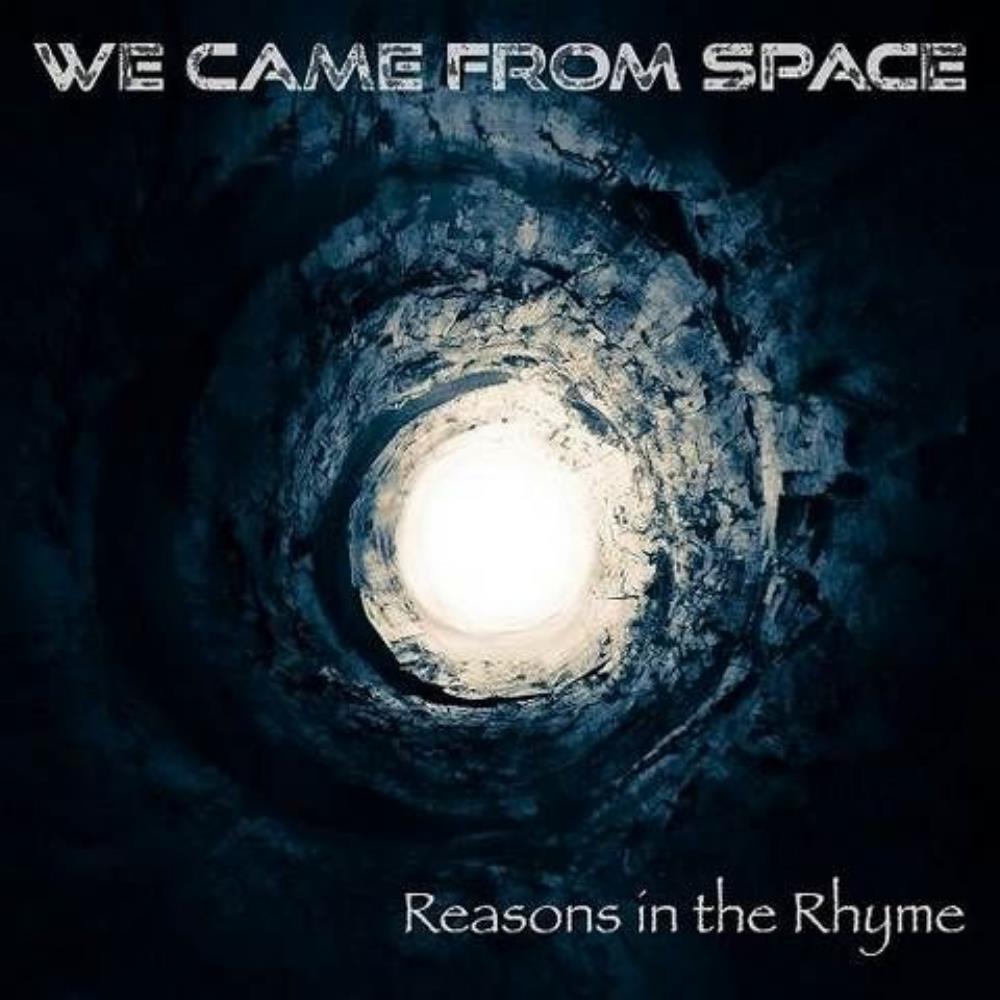 We Came From Space Reasons in the Rhyme album cover