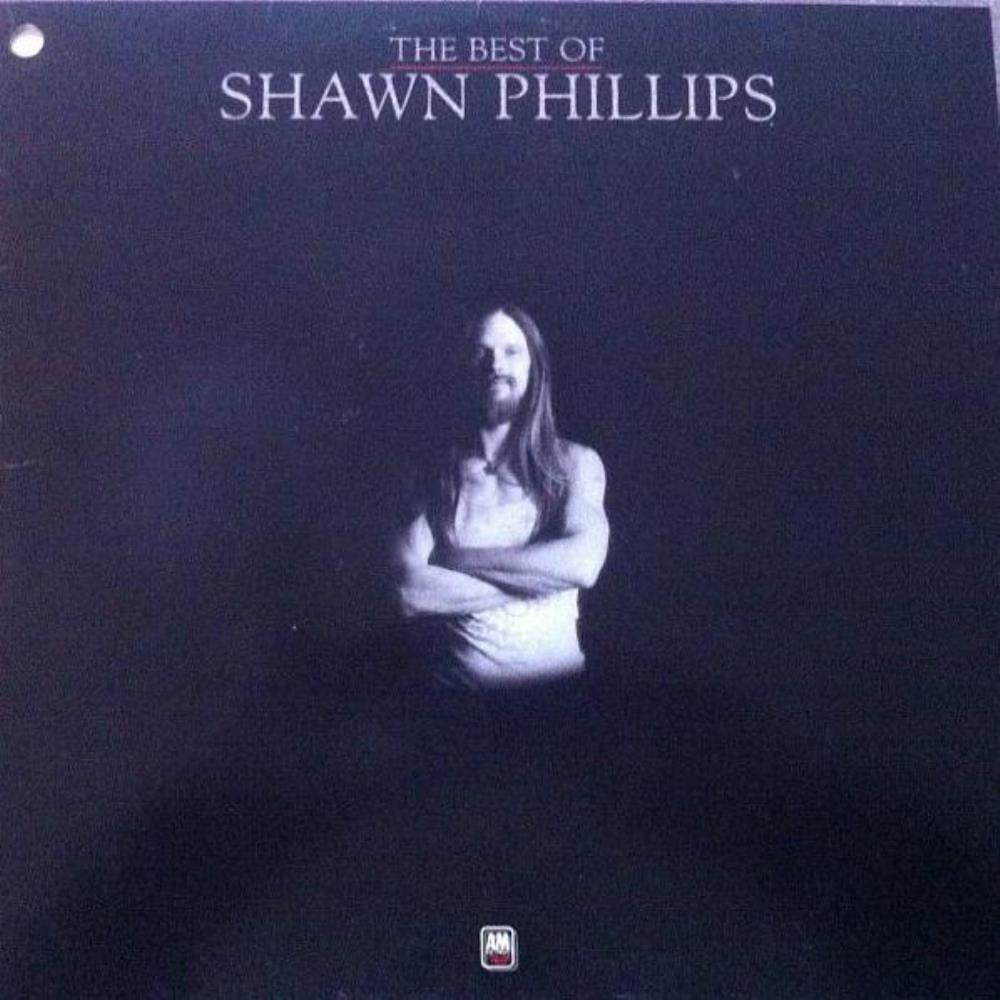 Shawn Phillips - The Best Of Shawn Phillips CD (album) cover