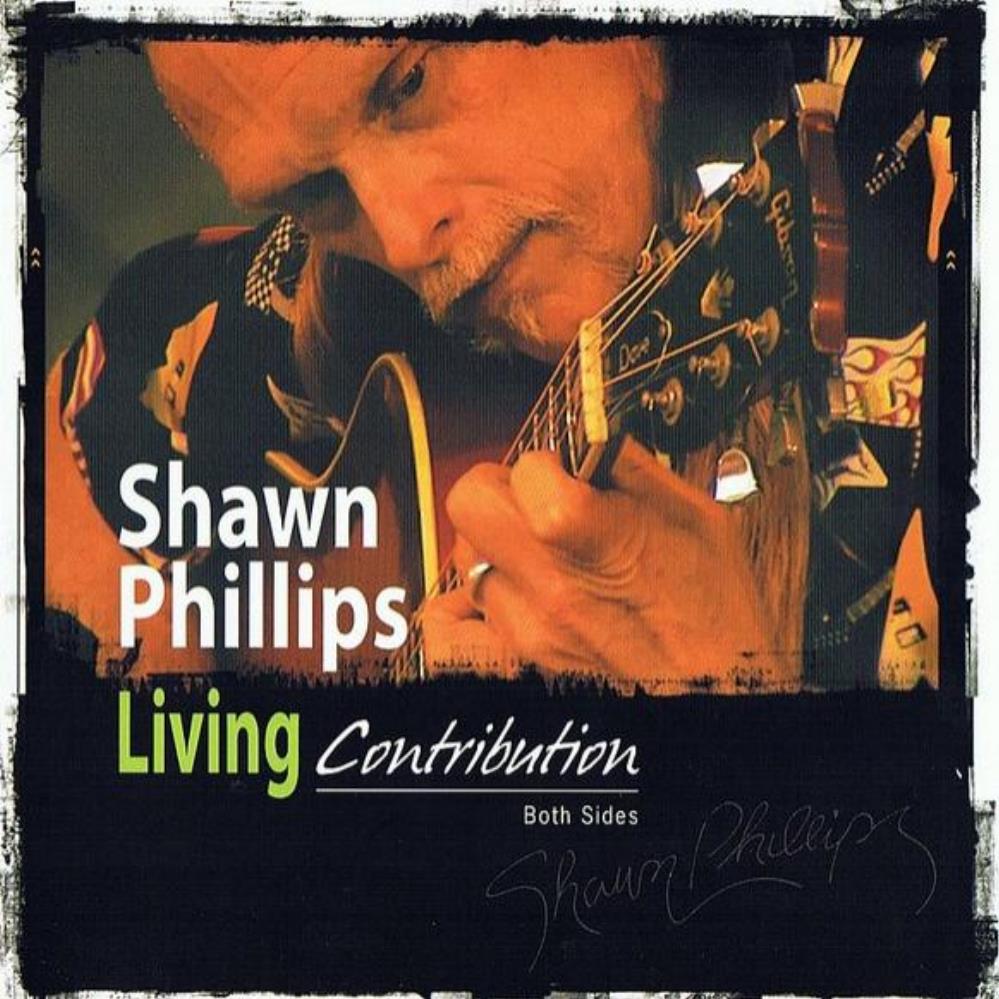 Shawn Phillips Living Contribution: Both Sides album cover