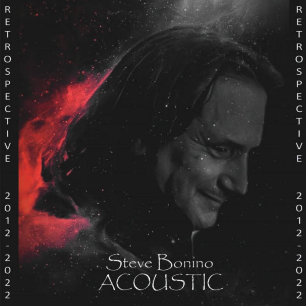 Steve Bonino Acoustic - Retrospective 2012​​​-​​​2022 album cover