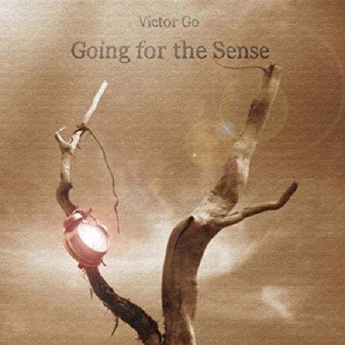 Victor Go - Going for the Sense CD (album) cover