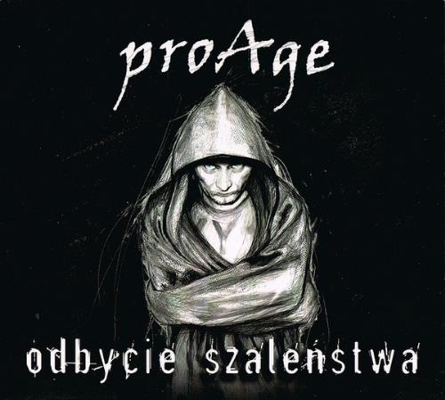 ProAge - Odbycie Szaleństwa CD (album) cover