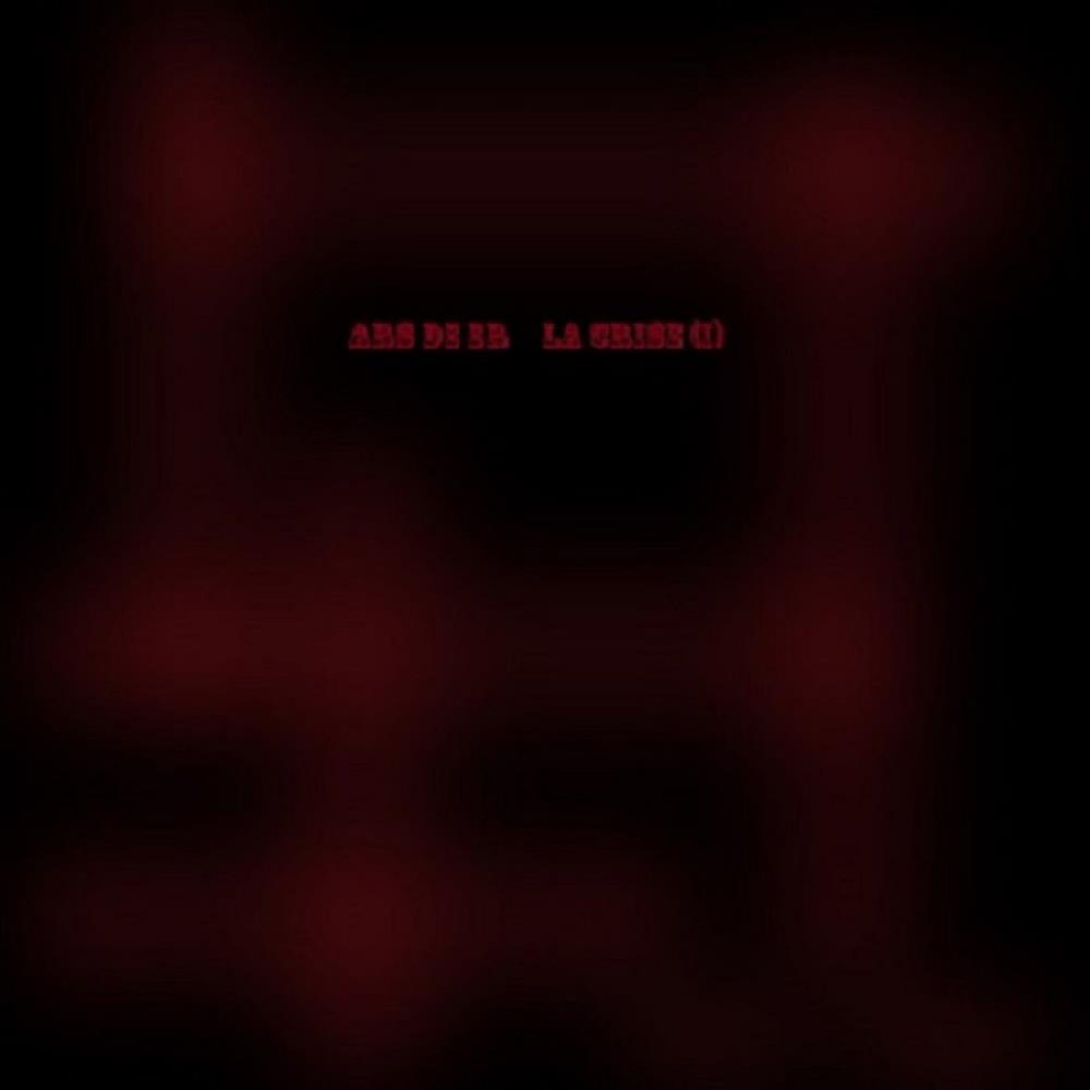 Ars de Er - La Crise (I) CD (album) cover