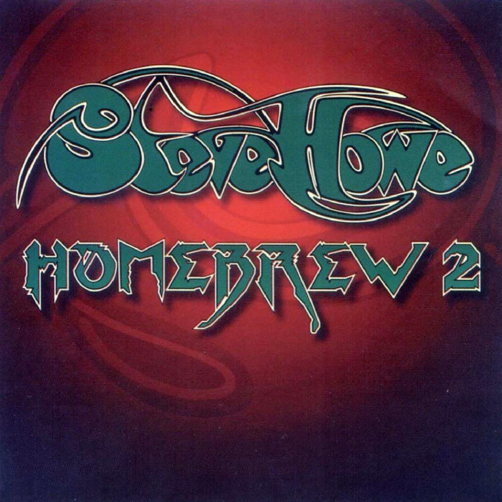 Steve Howe - Homebrew 2 CD (album) cover