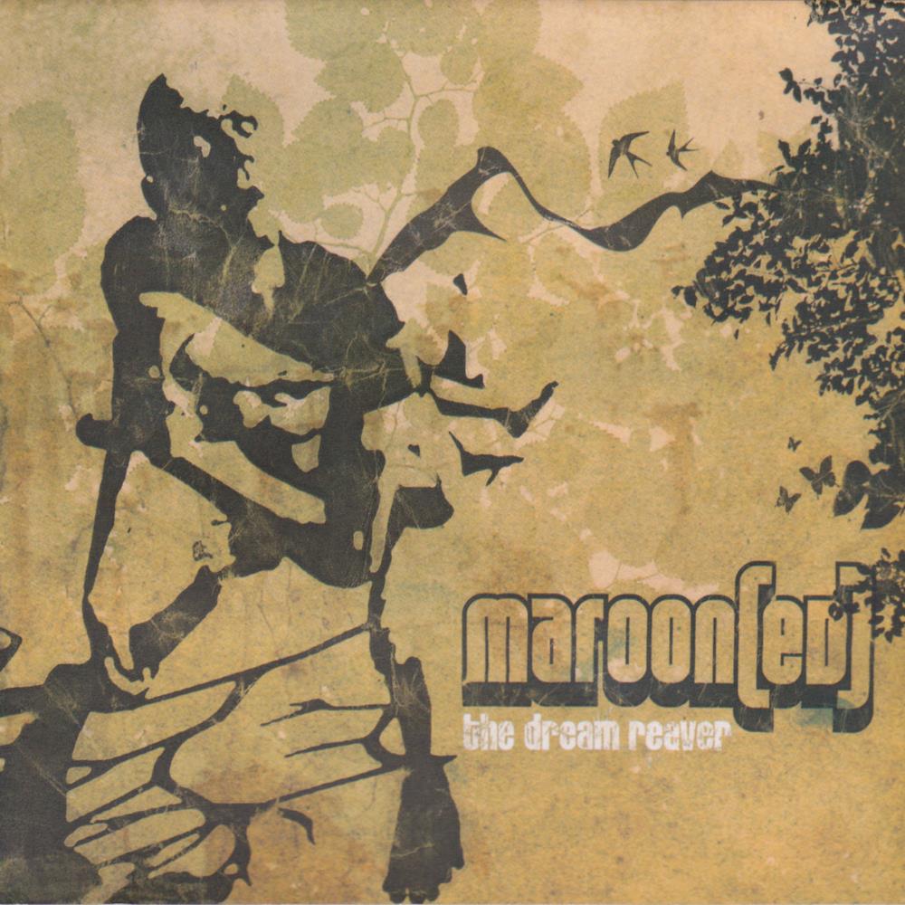 Maroon(ed) The Dream Reaver album cover