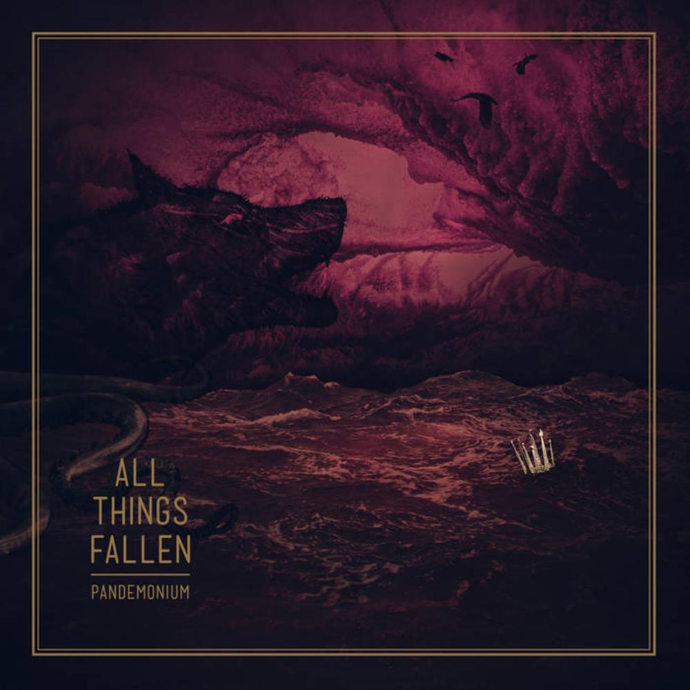 All Things Fallen Pandemonium album cover