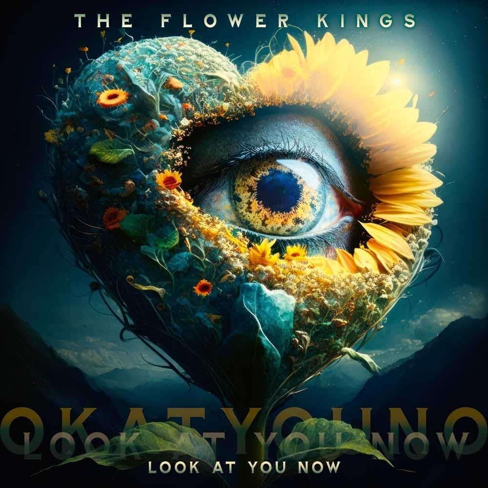 The Flower Kings - Look at You Now CD (album) cover