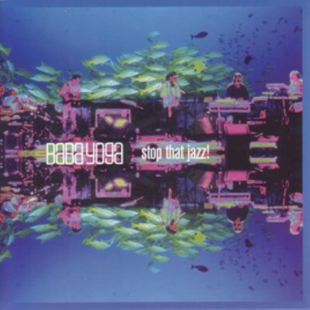 Baba Yoga - Stop That Jazz! CD (album) cover