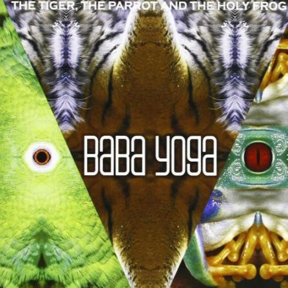Baba Yoga - The Tiger, the Parrot and the Holy Frog CD (album) cover