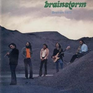 Brainstorm Bremen 1973 album cover