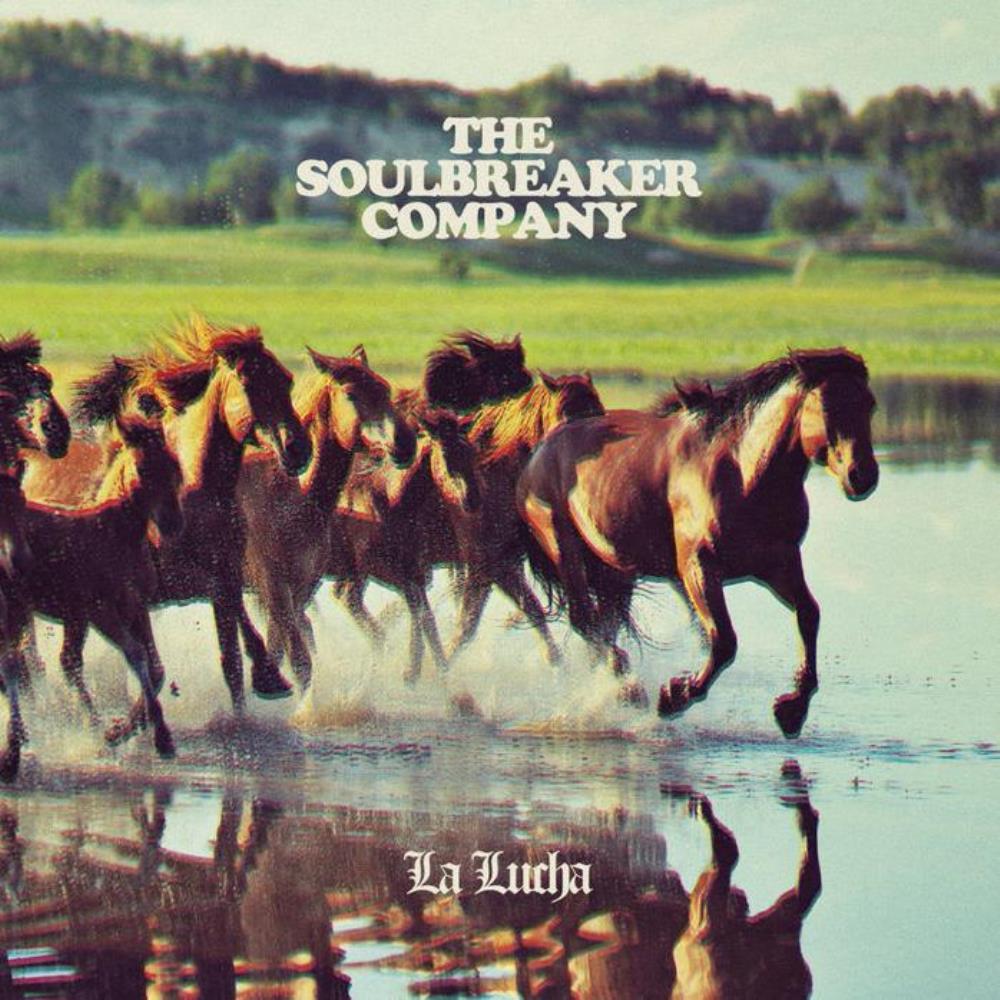 The Soulbreaker Company - La Lucha CD (album) cover