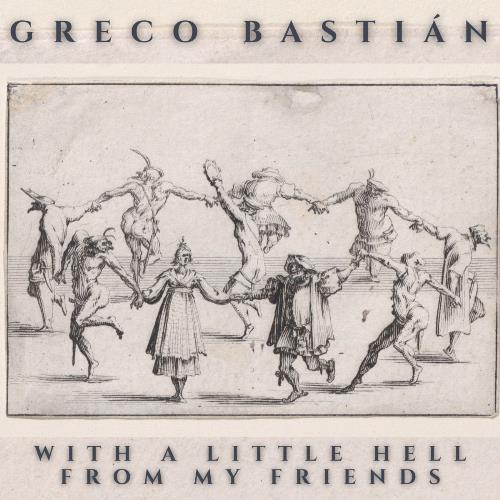 Greco Bastin With a Little Hell from My Friends album cover