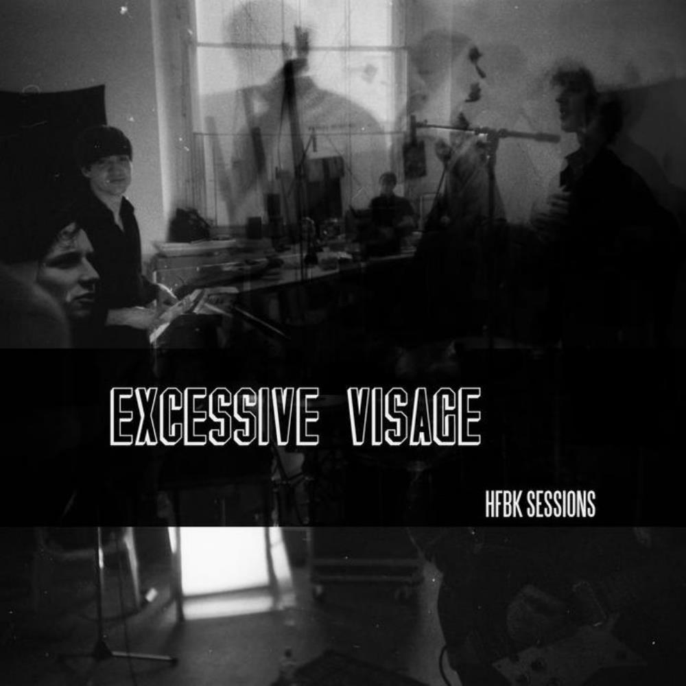 Excessive Visage - HFBK Sessions CD (album) cover