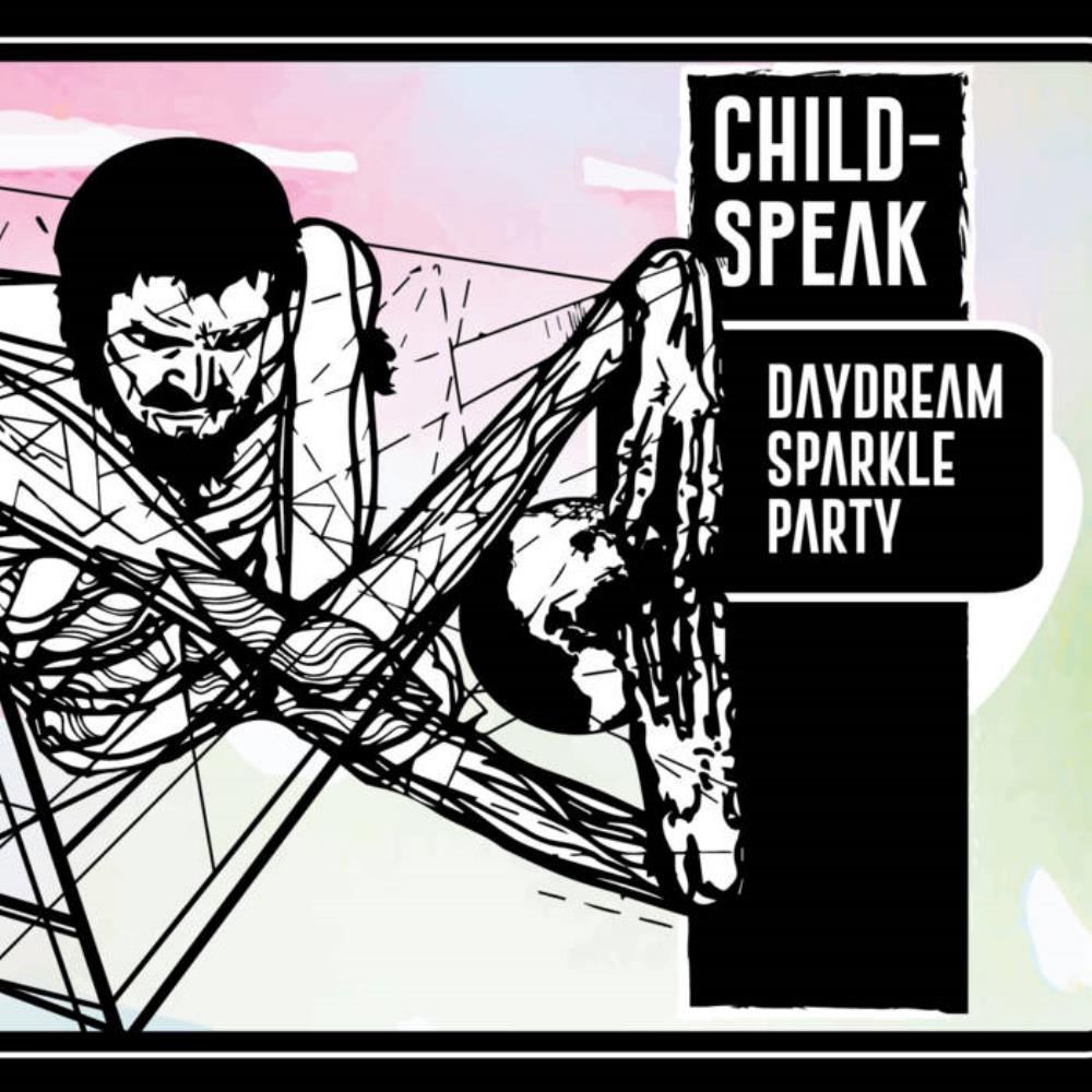 Childspeak - Day Dream Sparkle Party CD (album) cover