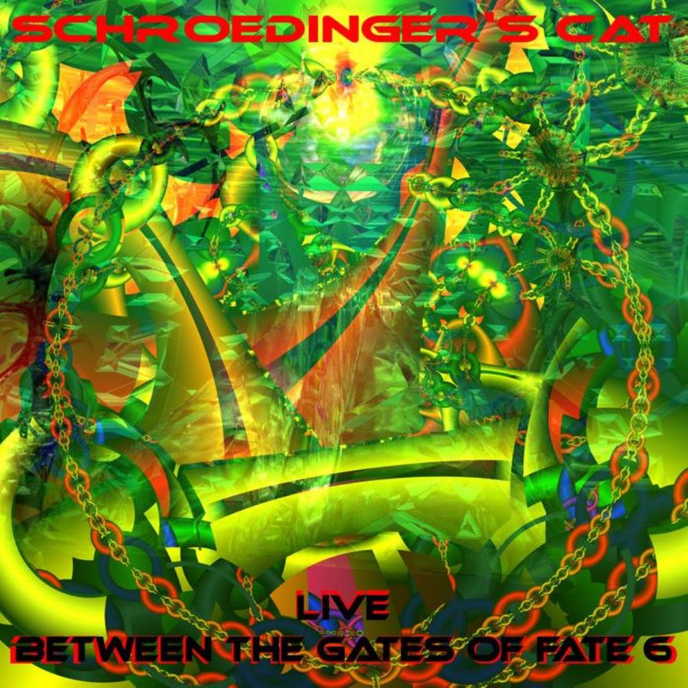 Schroedinger's Cat - Between The Gates Of Fate 6 CD (album) cover