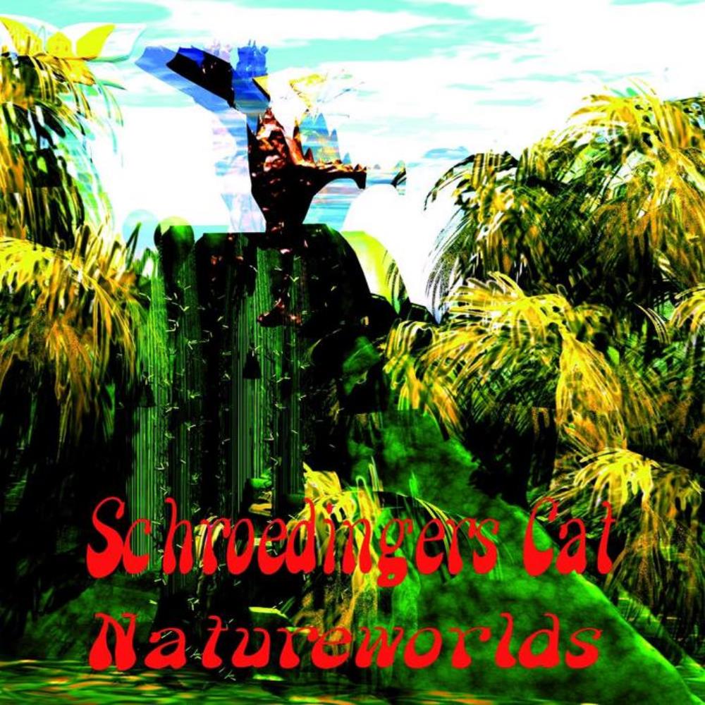 Schroedinger's Cat Natureworlds 2 album cover
