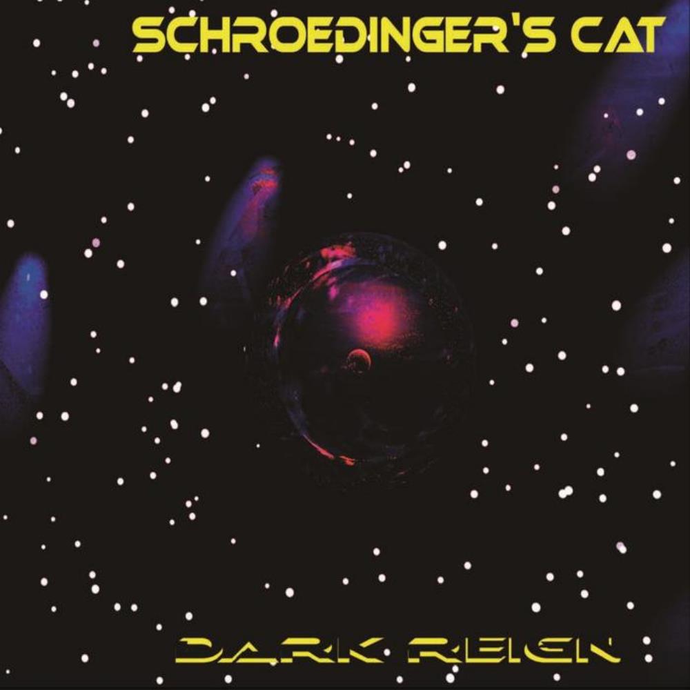 Schroedinger's Cat Dark Reign album cover