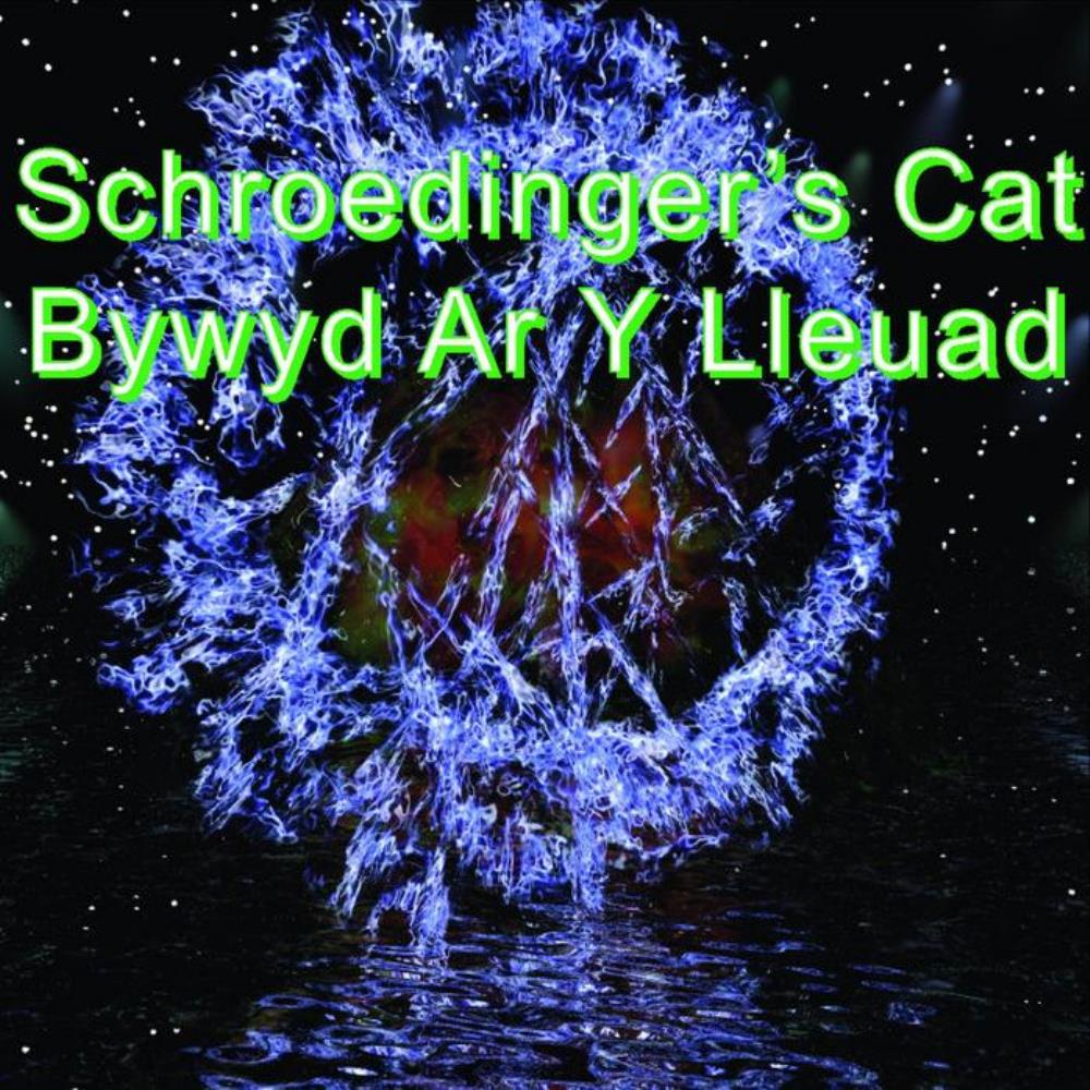 Schroedinger's Cat Bywyd Ar Y Lleuad album cover