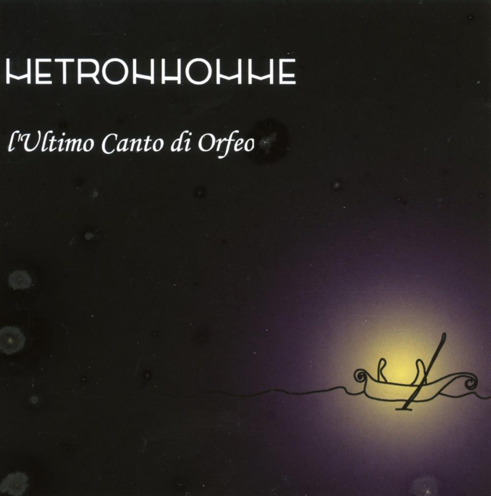 Metronhomme - l'Ultimo Canto di Orfeo CD (album) cover