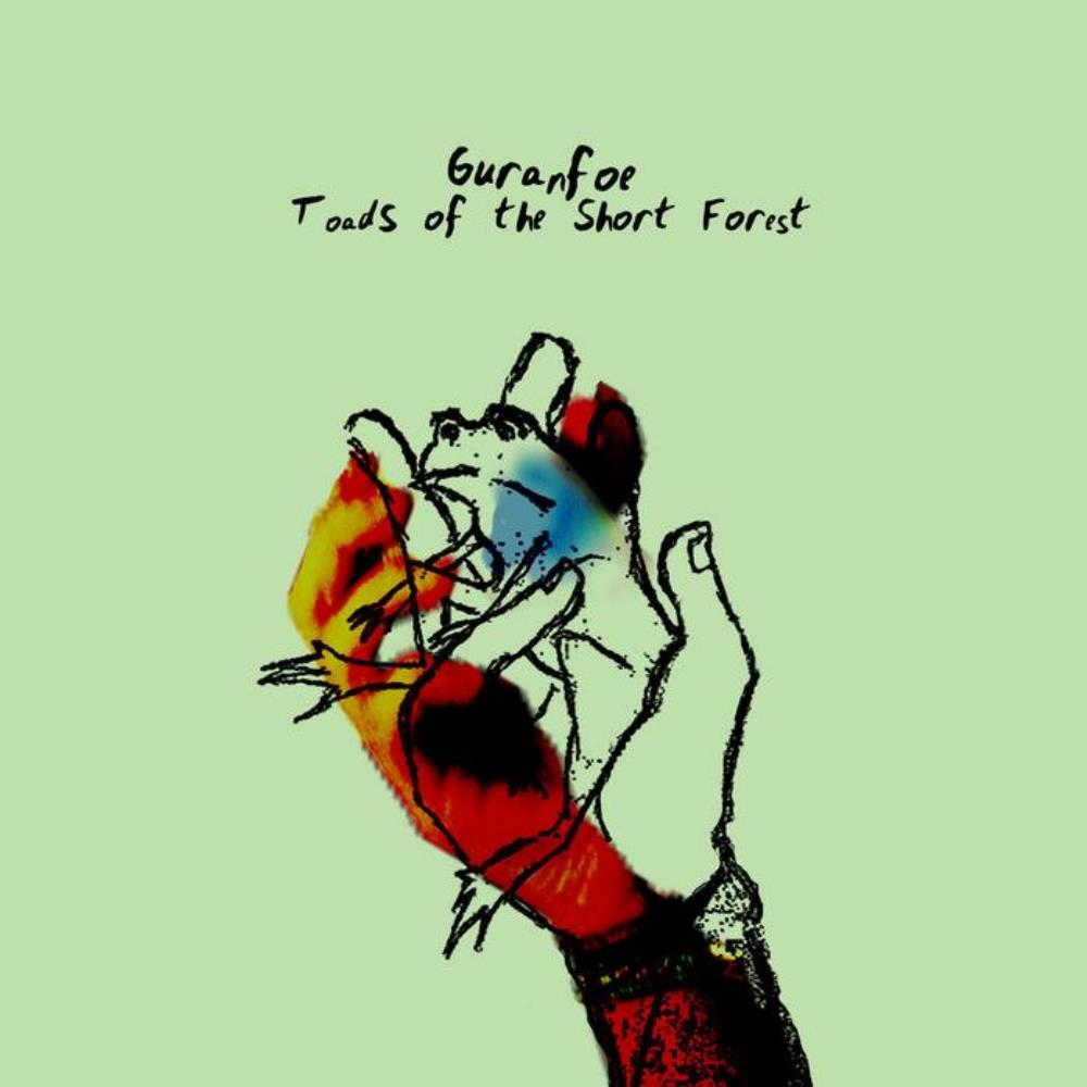 Guranfoe Toads Of The Short Forest album cover