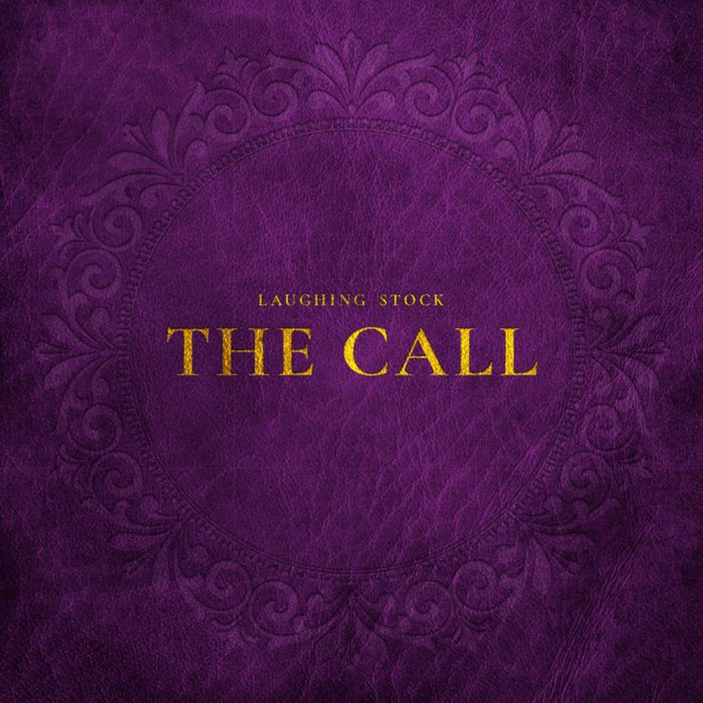 Laughing Stock - The Call CD (album) cover