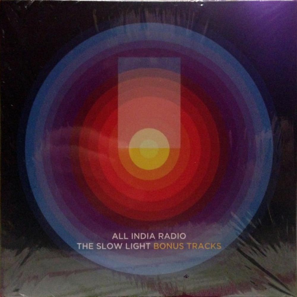 All India Radio The Slow Light - Bonus Tracks album cover