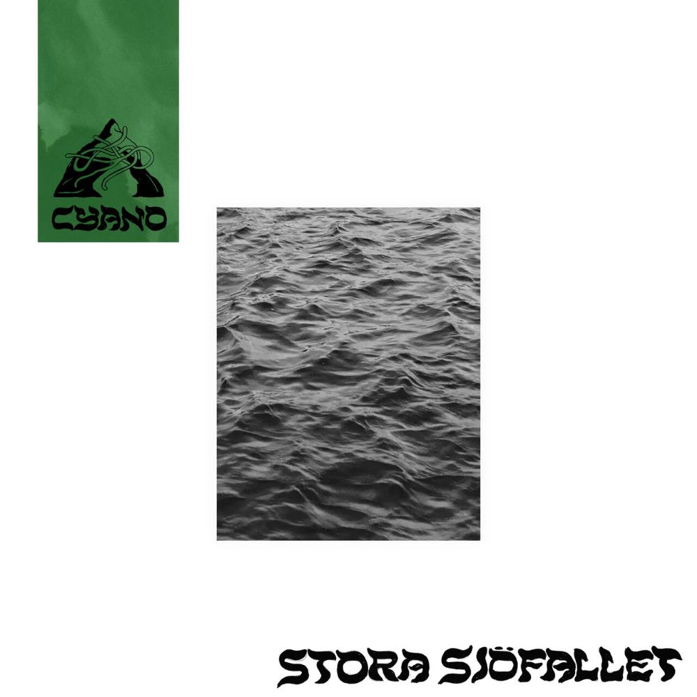 Cyano Stora Sjfallet album cover
