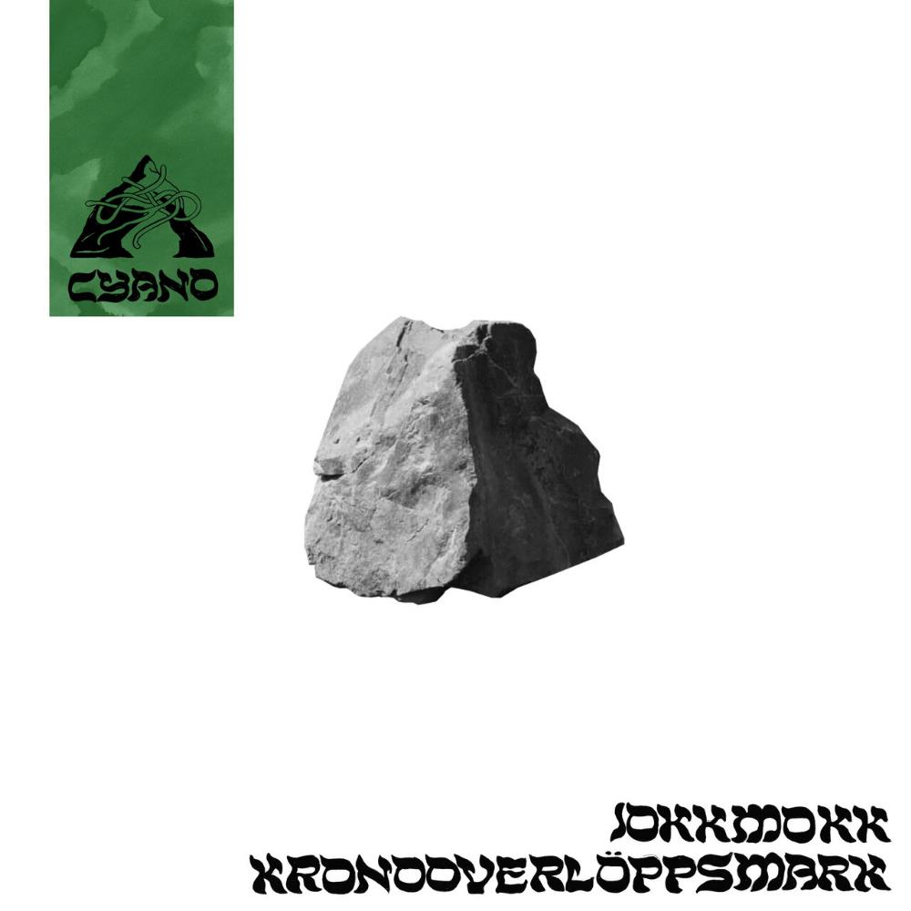 Cyano Jokkmokk Kronoverlppsmark album cover
