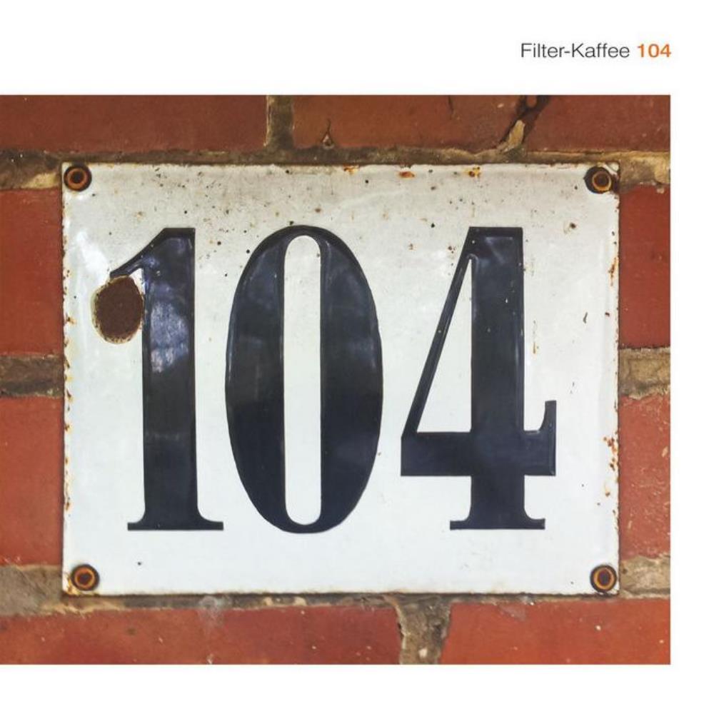Filter-Kaffee 104 album cover