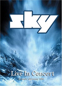 Sky - Live In Concert: Bremen, Germany 1980 (DVD) CD (album) cover