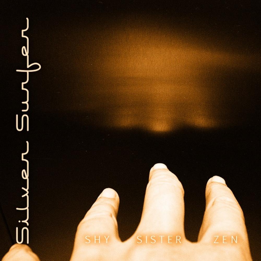 The Silver Surfer - Shy Sister Zen CD (album) cover