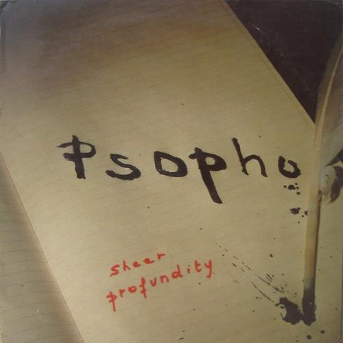 Psopho Sheer Profundity album cover