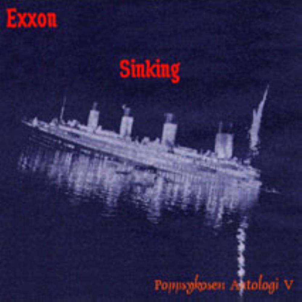 Exxon Sinking - Poppsykosen Antologi V album cover