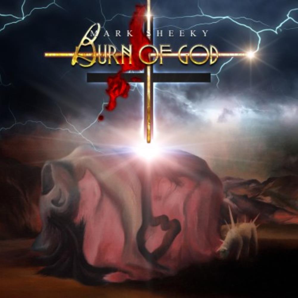 Mark Sheeky - Burn of God CD (album) cover