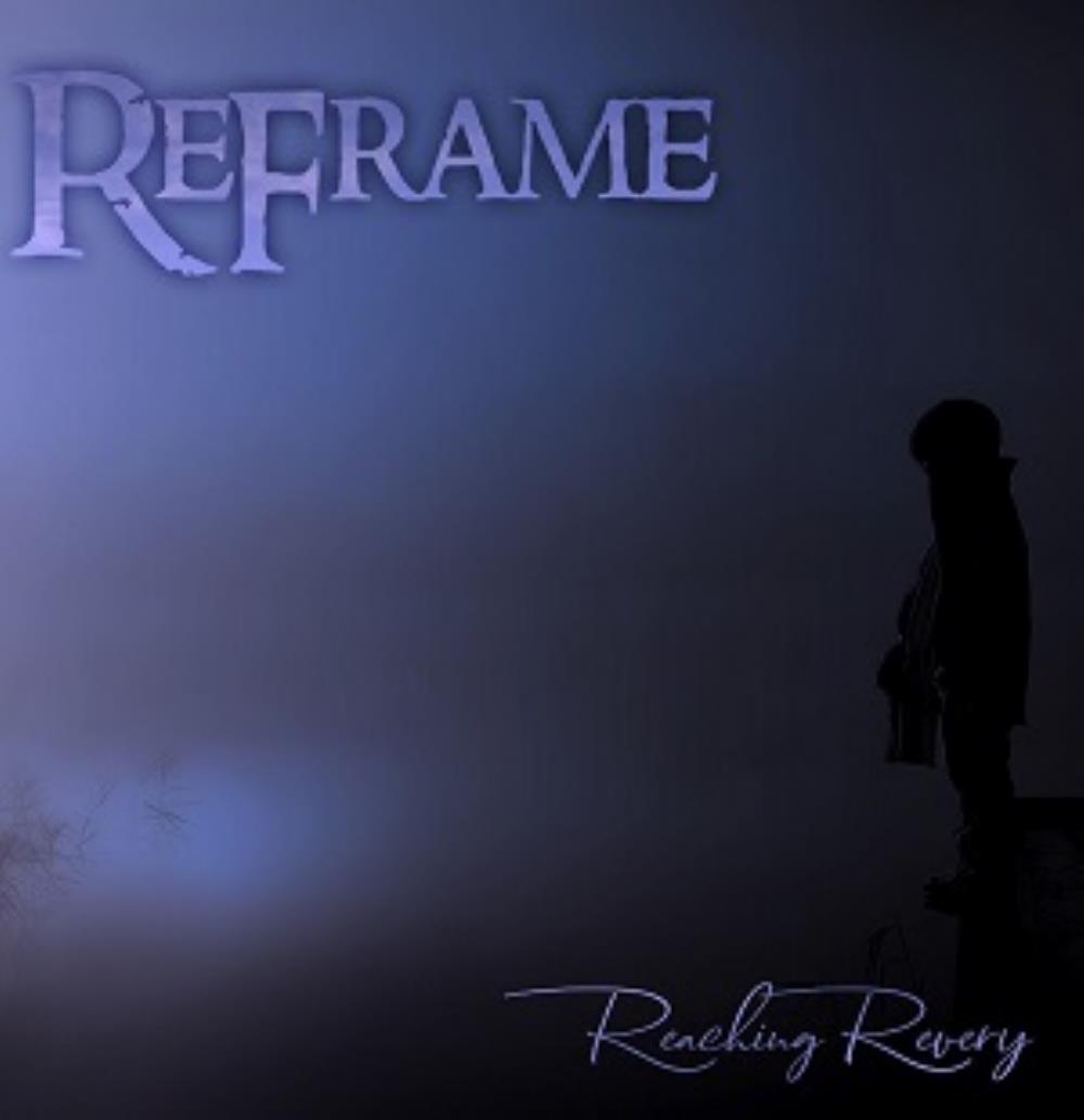ReFrame Reaching Revery album cover