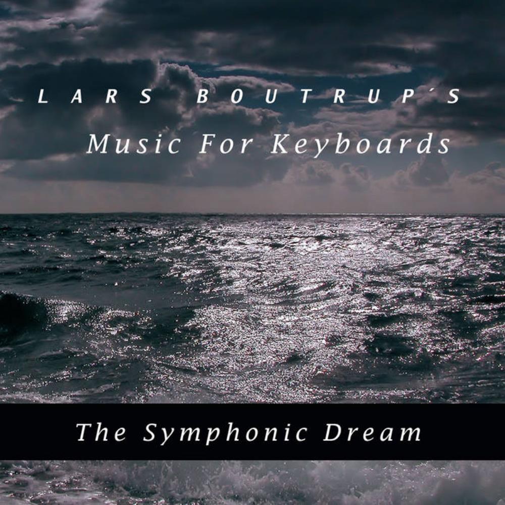 Lars Boutrup's Music for Keyboards The Smphonic Dream album cover