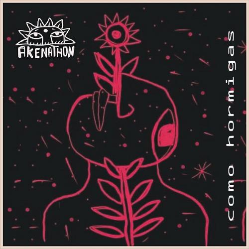 Akenathon - Como Hormigas CD (album) cover