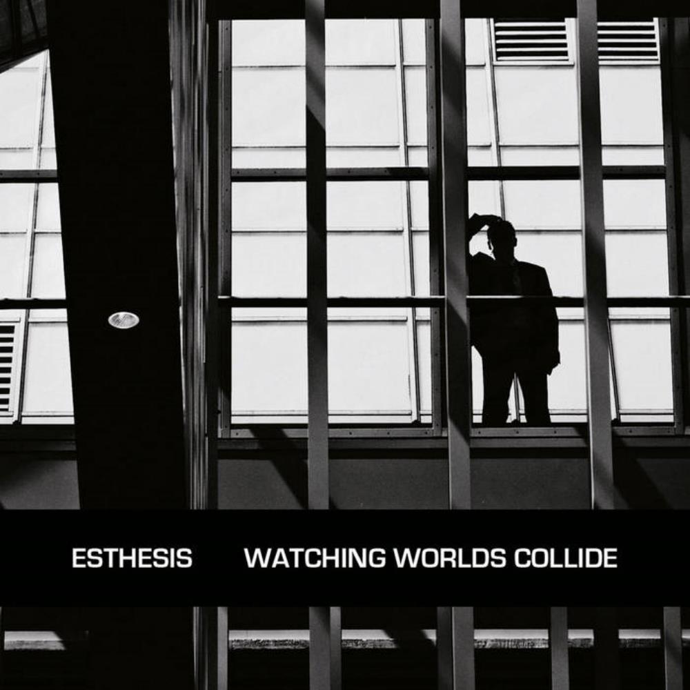  Watching Worlds Collide by ESTHESIS album cover