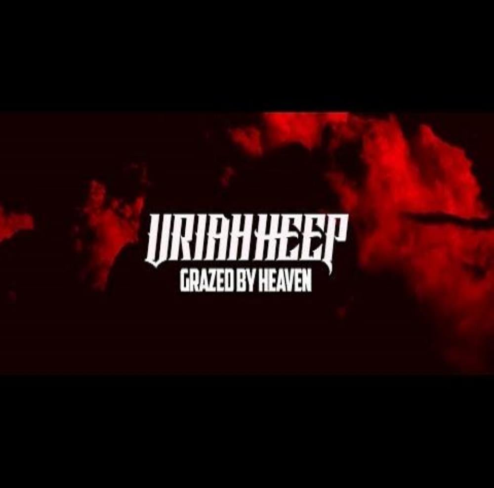 Uriah Heep - Grazed by Heaven CD (album) cover