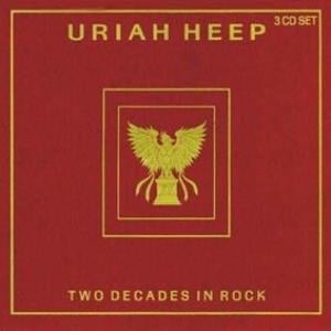 Uriah Heep Two Decades In Rock album cover
