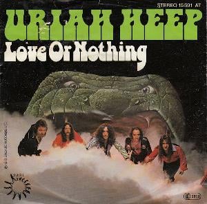 Uriah Heep - Love Or Nothing CD (album) cover