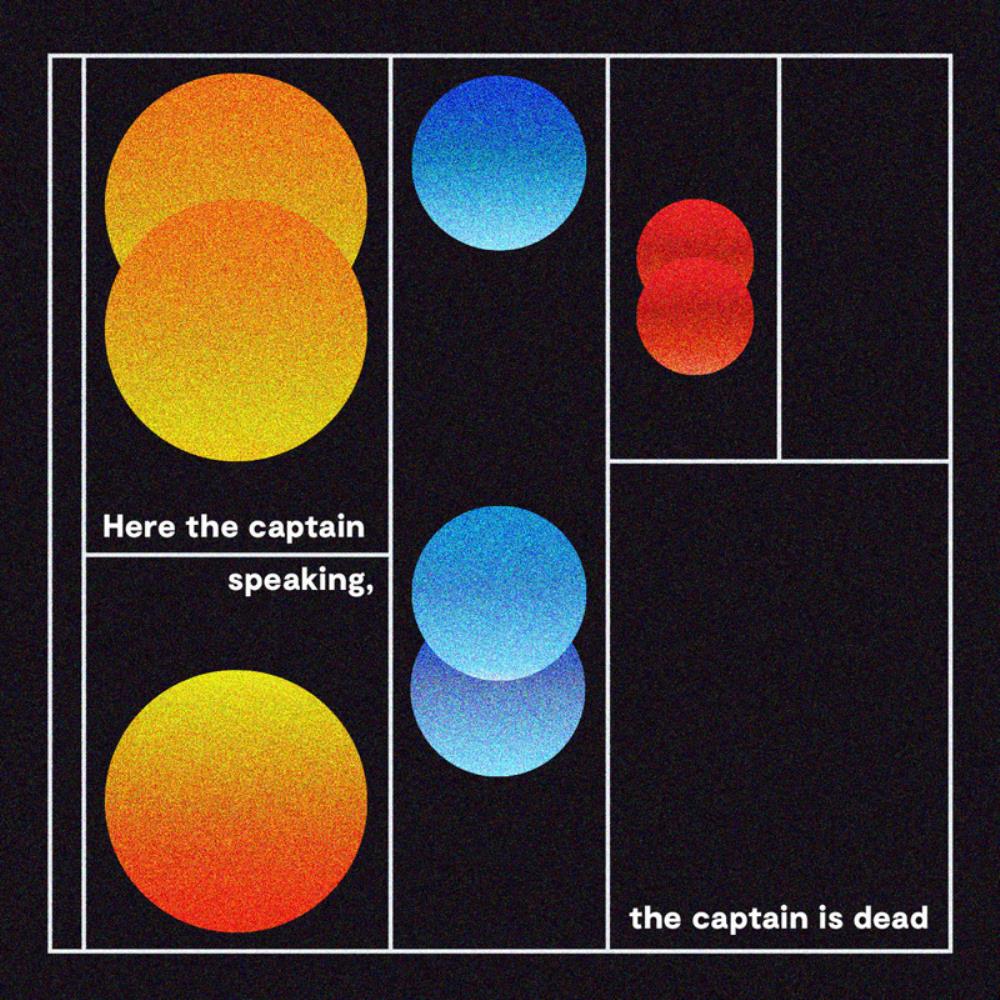 Here The Captain Speaking; The Captain Is Dead - Here the Captain Speaking, the Captain Is Dead CD (album) cover