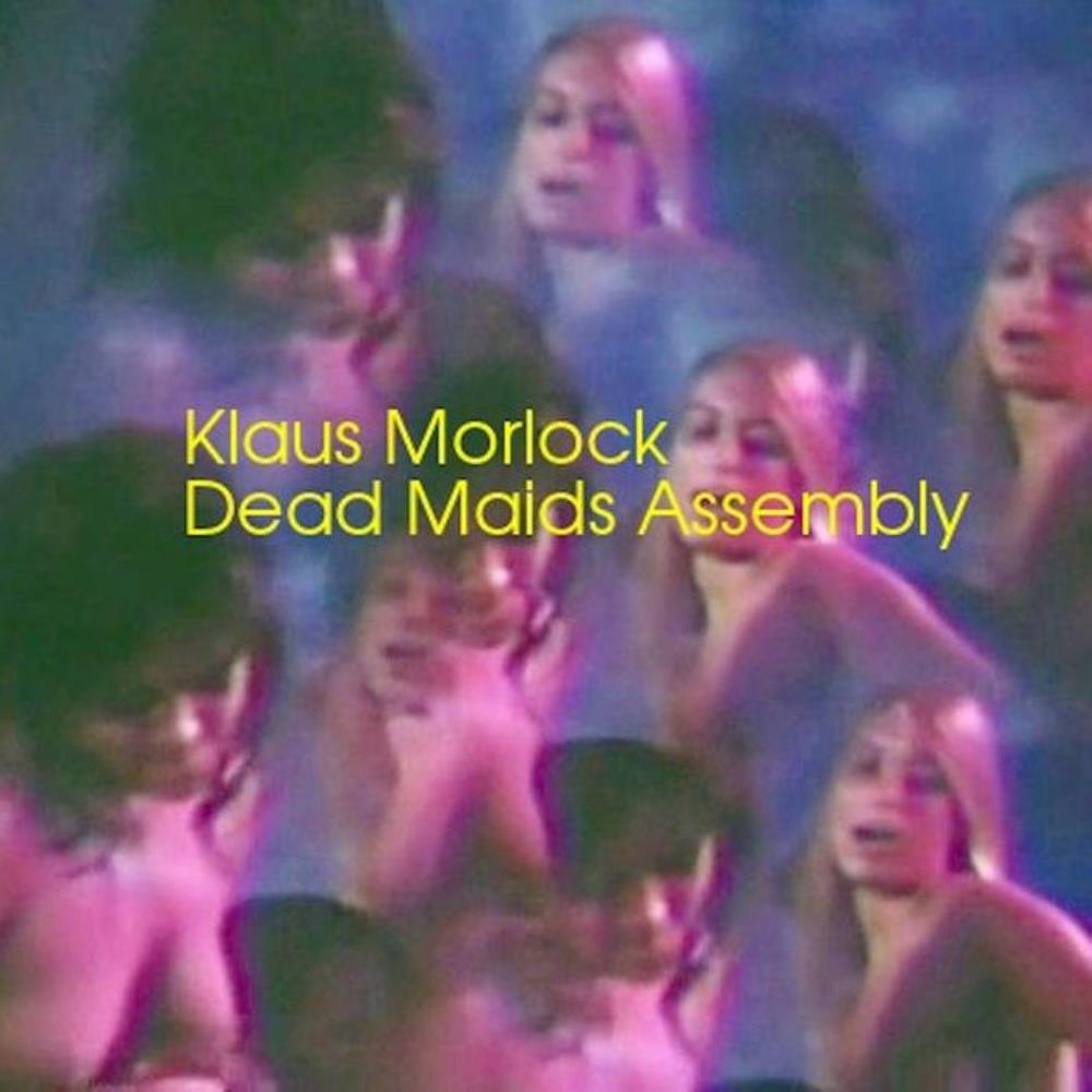 Klaus Morlock - Dead Maids Assembly CD (album) cover