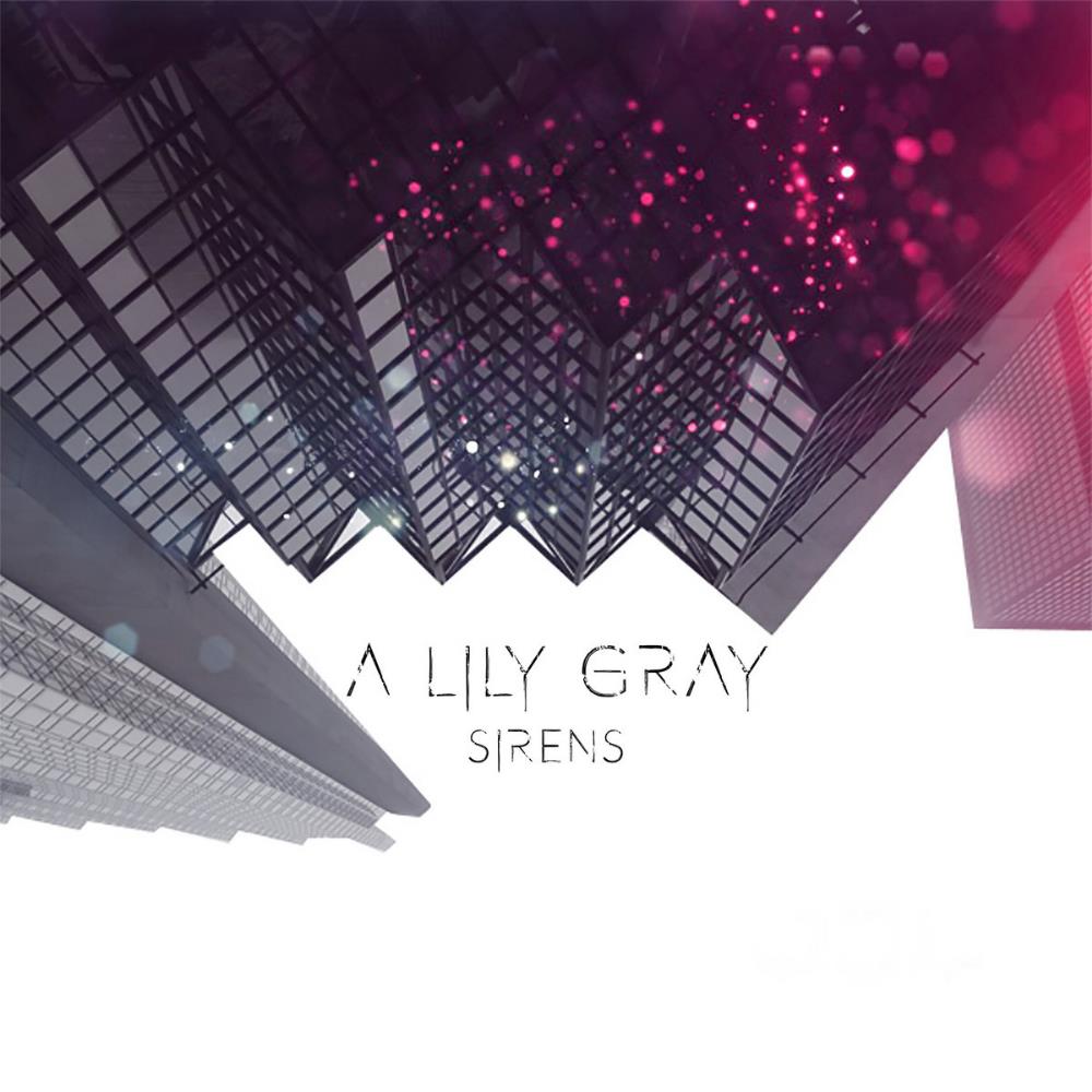 A Lily Gray - Sirens CD (album) cover